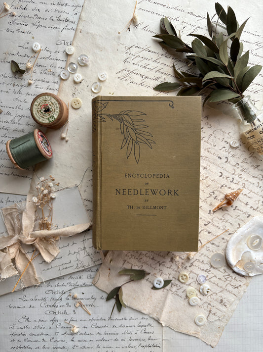 Encyclopedia of Needlework by TH.DE Dillmont